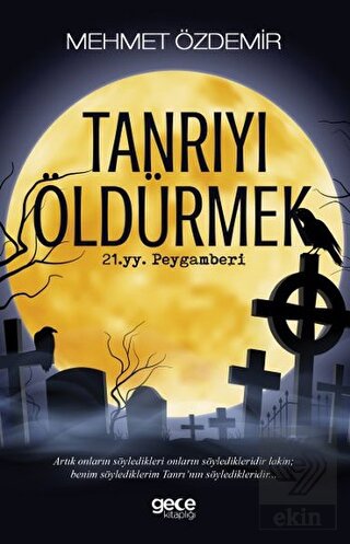 Tanrıyı Öldürmek