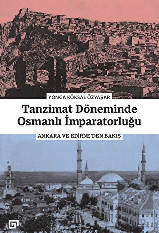 Tanzimat Döneminde Osmanlı İmparatorluğu