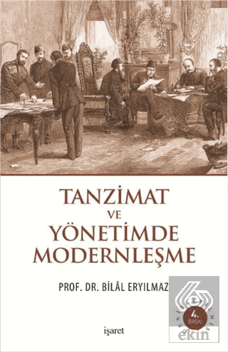 Tanzimat ve Yönetimde Modernleşme