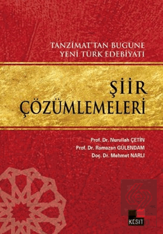 Tanzimat\'tan Bugüne Yeni Türk Edebiyatı Şiir Çözüm