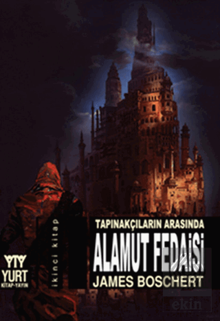 Tapınakçıların Arasında Alamut Fedaisi