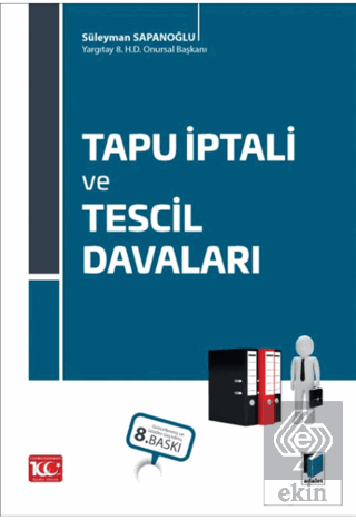 Tapu İptali ve Tescil Davaları