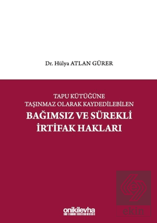 Tapu Kütüğüne Taşınmaz Olarak Kaydedilebilen Bağım