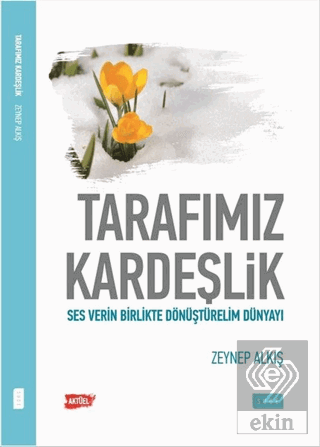 Tarafımız Kardeşlik