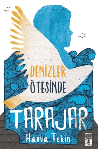 Tarajar - Denizler Ötesinde