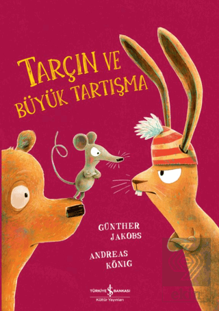 Tarçın ve Büyük Tartışma