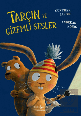 Tarçın ve Gizemli Sesler