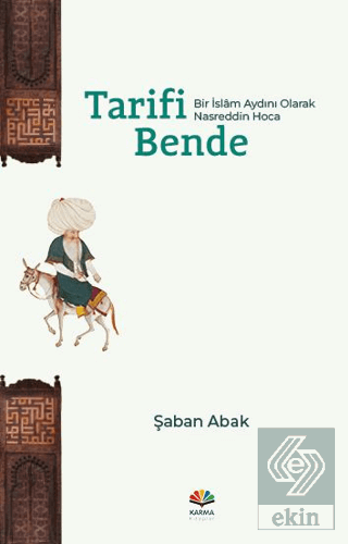 Tarifi Bende (Bir İslam Aydını Olarak Nasreddin Ho