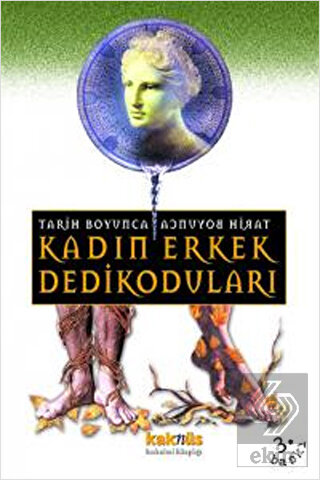 Tarih Boyunca Kadın Erkek Dedikoduları