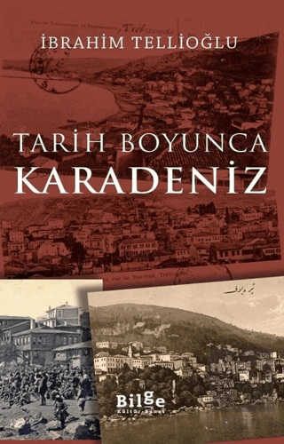 Tarih Boyunca Karadeniz