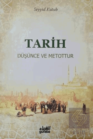 Tarih Düşünce ve Metottur