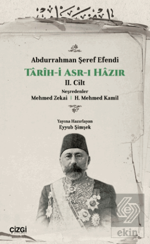 Tarih-i Asr-ı Hazır 2. Cilt