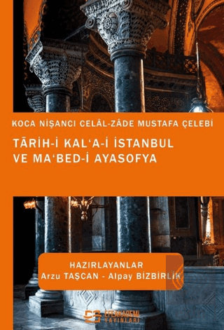 Tarih-i Kal'a-i İstanbul ve Ma'bed-i Ayasofya