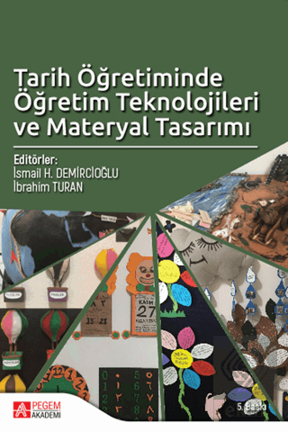 Tarih Öğretiminde Öğretim Teknolojileri ve Materya