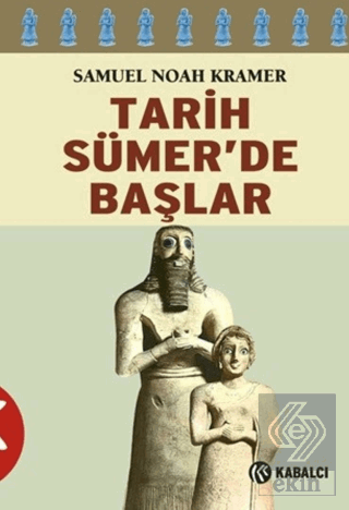 Tarih Sümer'de Başlar