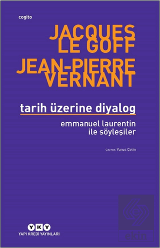 Tarih Üzerine Diyalog - Emmanuel Laurentin ile Söy