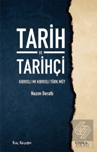 Tarih ve Tarihçi