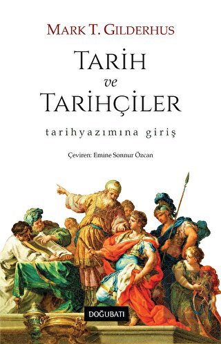 Tarih ve Tarihçiler