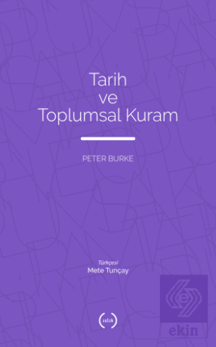 Tarih ve Toplumsal Kuram