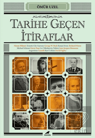 Tarihe Geçen İtiraflar