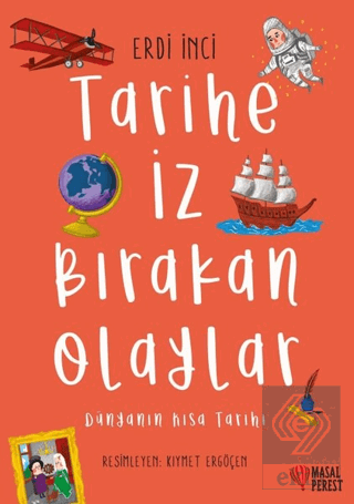 Tarihe İz Bırakan Olaylar