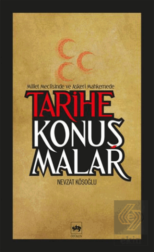 Tarihe Konuşmalar