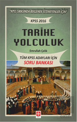 Tarihe Yolculuk-Tüm Kpss Adayları için S.B