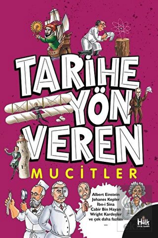 Tarihe Yön Veren Mucitler