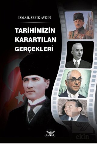 Tarihimizin Karartılan Gerçekleri