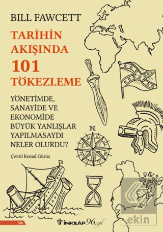 Tarihin Akışında 101 Tökezleme