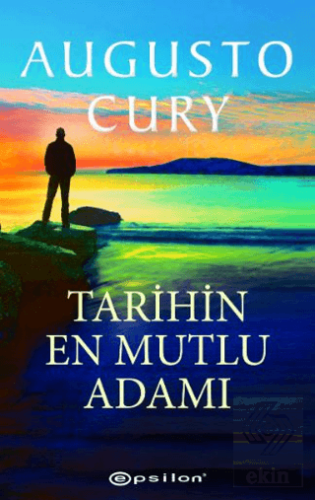 Tarihin En Mutlu Adamı