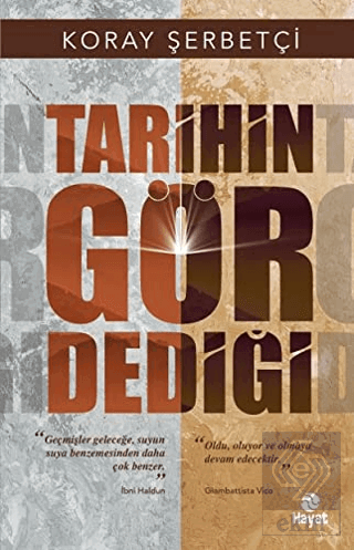 Tarihin Gör Dediği