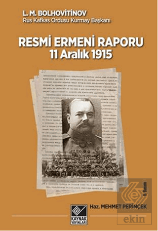 Tarihli Resmi Ermeni Raporu 11 Aralık 1915