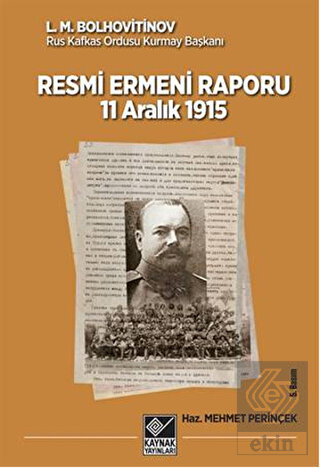 Tarihli Resmi Ermeni Raporu 11 Aralık 1915