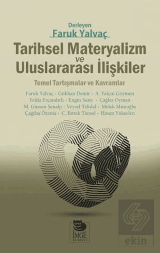 Tarihsel Materyalizm ve Uluslararası İlişkiler