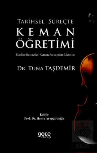 Tarihsel Süreçte Keman Öğretimi