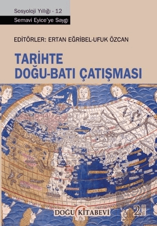 Tarihte Doğu - Batı Çatışması