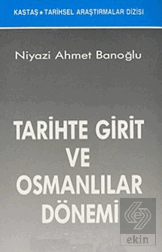 Tarihte Girit ve Osmanlılar Dönemi