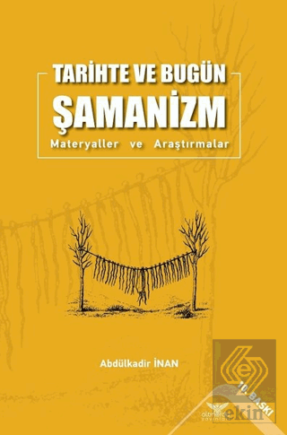 Tarihte ve Bugün Şamanizm