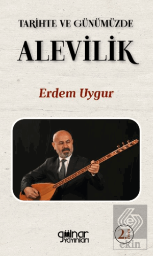 Tarihte ve Günümüzde Alevilik