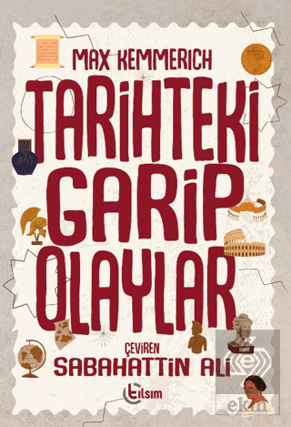 Tarihteki Garip Olaylar