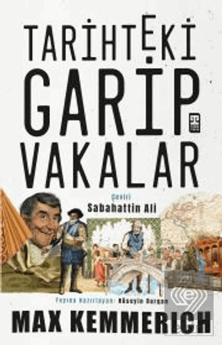 Tarihteki Garip Vakalar