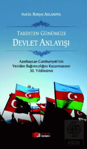 Tarihten Günümüze Devlet Anlayışı