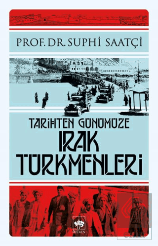 Tarihten Günümüze Irak Türkmenleri