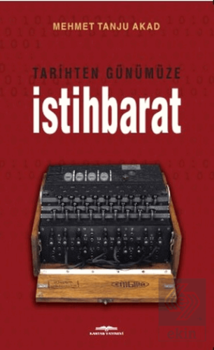 Tarihten Günümüze İstihbarat