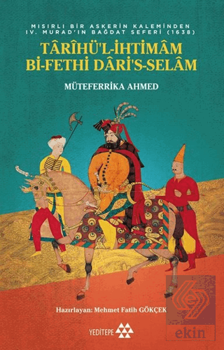 Tarihü\'l-İhtimam Bi-Fethi Dari\'s-Selam