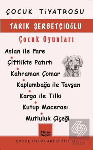 Tarık Şerbetçioğlu Çocuk Oyunları