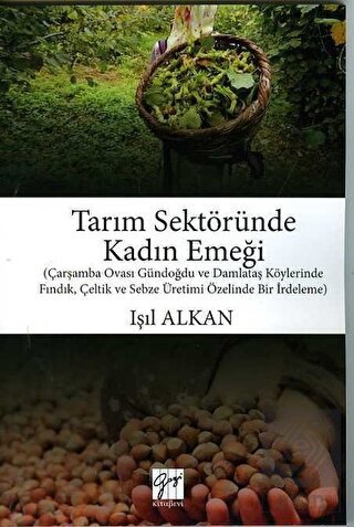 Tarım Sektöründe Kadın Emeği