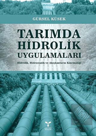 Tarımda Hidrolik Uygulamaları