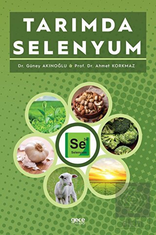 Tarımda Selenyum